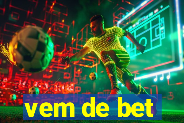 vem de bet